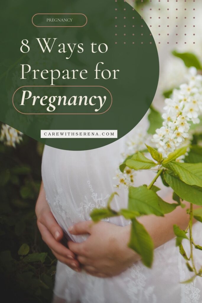 prepare for pregnancy