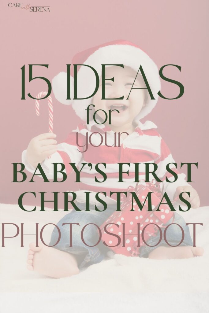 ideas for baby's first Christmas photoshoot