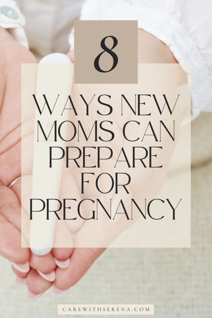 prepare for pregnancy