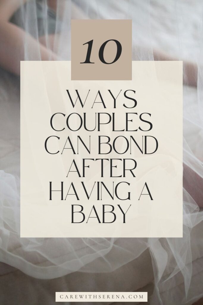 how couples can bond after having a baby