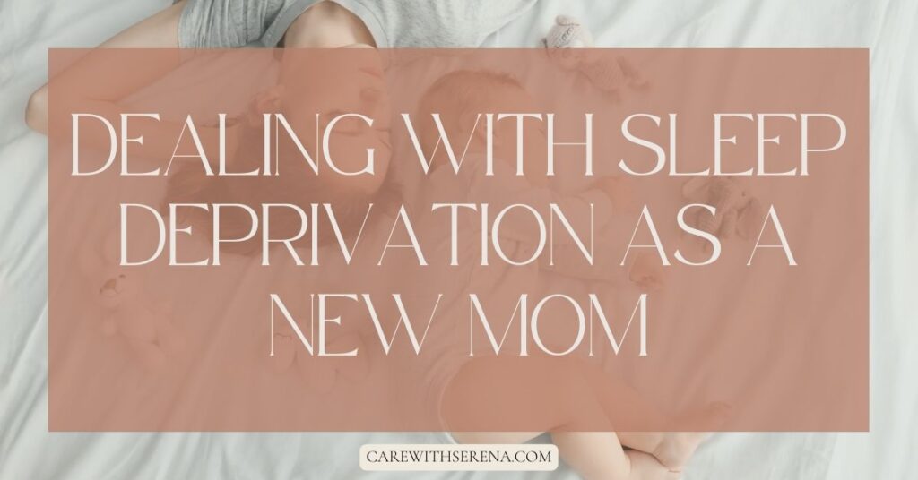 dealing with sleep deprivation as a new mom