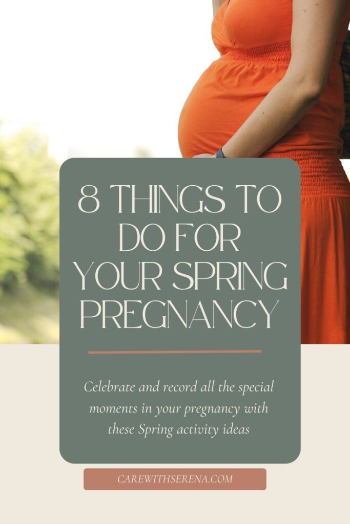 8 things to do for your spring pregnancy