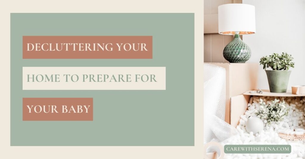 declutter your home to prepare for baby