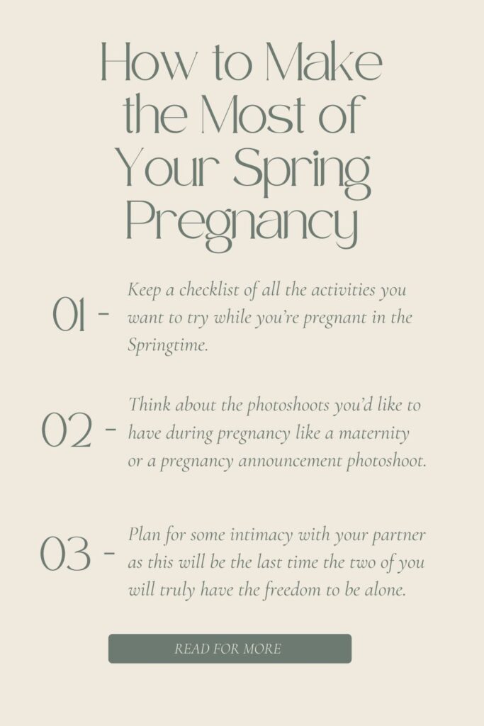 how to make the most of your spring pregnancy