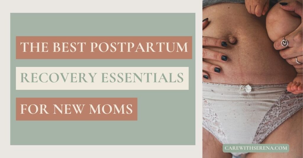 the best postpartum recovery kit essentials for new moms