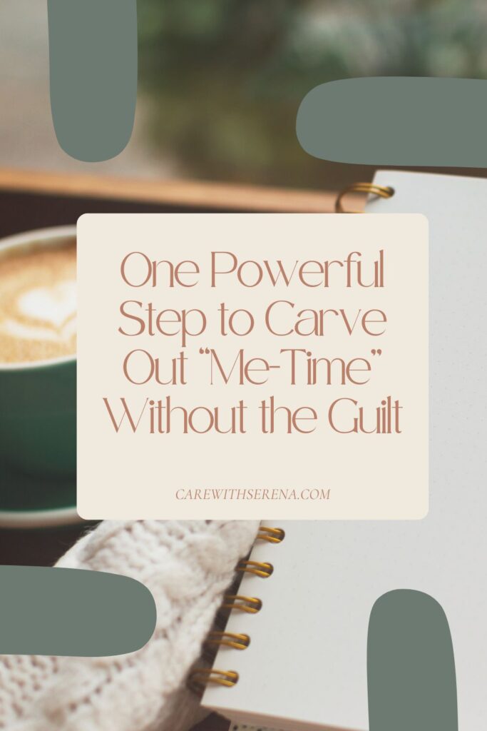 "me-time" without guilt