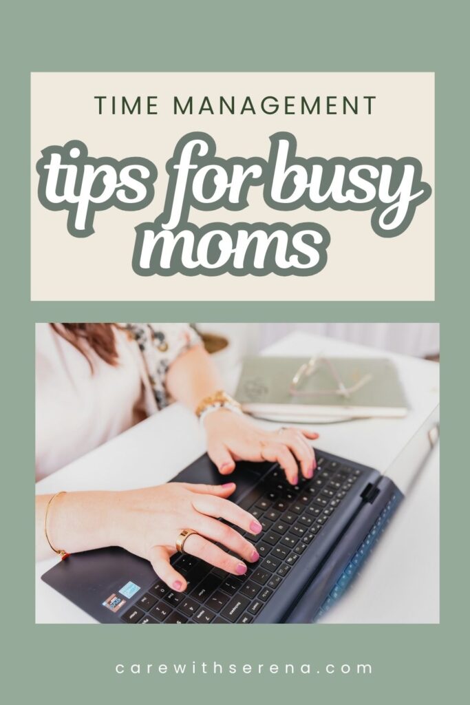 time management strategies for busy moms