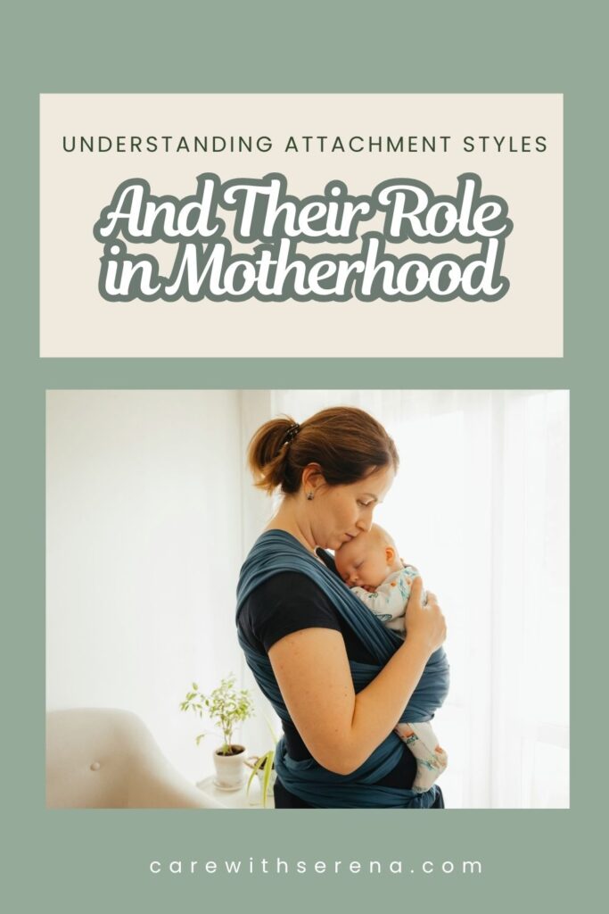 attachment styles in motherhood