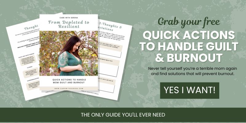 graphic that promotes free guide called quick actions to handle mom guilt and burnout